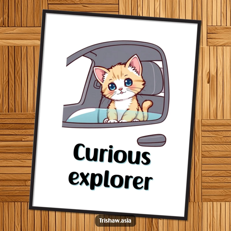 Funny Poster of a playful kitten sitting in a passenger seat, looking around curiously, bringing joy and whimsy to decor.