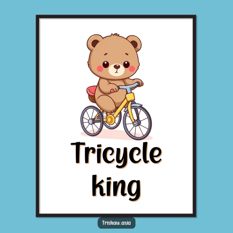 Funny Bear Cub Trishaw Poster - Cute Rider, Whimsical Wall Art